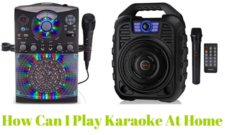 How can I play karaoke at home