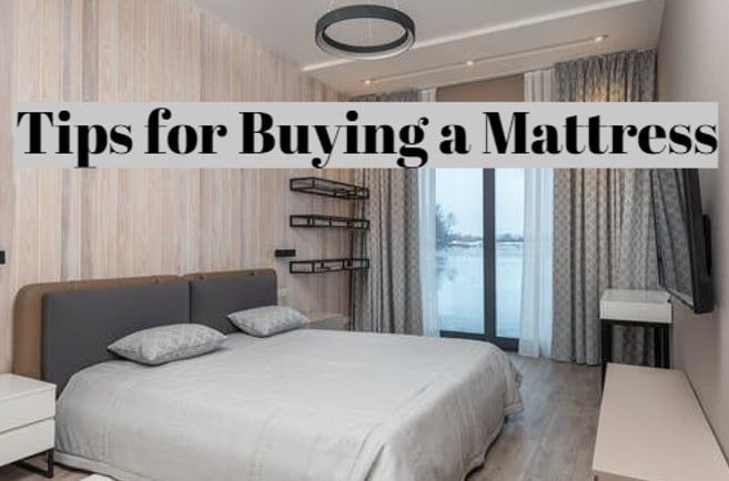 Tips for Buying a Mattress